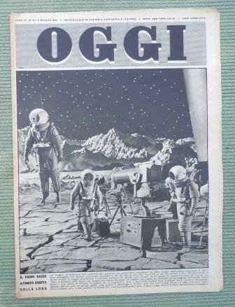 OGGI - SETTIMANALE DI POLITICA ATTUALITA' E CULTURA - ANNO …