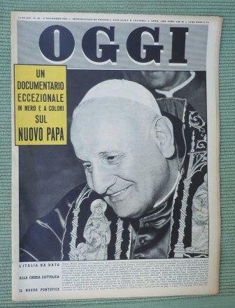 OGGI - SETTIMANALE DI POLITICA ATTUALITA' E CULTURA - ANNO …