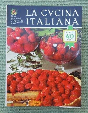 LA CUCINA ITALIANA - RIVISTA PER LE FAMIGLIE FONDATA NEL …