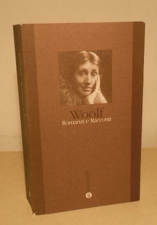 ROMANZI E RACCONTI (LA CAMERA DI JACOB, LA SIGNORA DALLOWAY, …