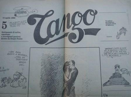 TANGO - SETTIMANALE DI SATIRA, UMORISMO E TRAVOLGENTI PASSIONI DIRETTO …