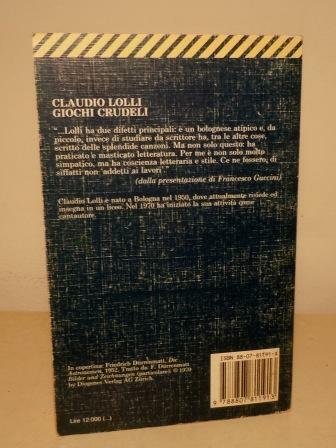 GIOCHI CRUDELI - PRESENTAZIONE DI FRANCESCO GUCCINI