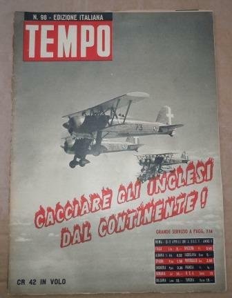 TEMPO - SETTIMANALE - ANNO - 1941 - NN. 98-105/ …