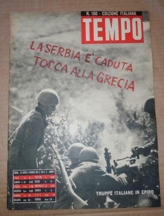 TEMPO - SETTIMANALE - ANNO - 1941 - NN. 98-105/ …