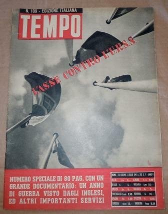 TEMPO - SETTIMANALE - ANNO - 1941 - NN. 98-105/ …
