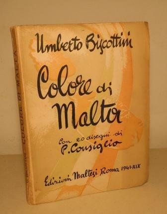 COLORE DI MALTA - CON 20 DISEGNI DI PAOLO CONSIGLIO …