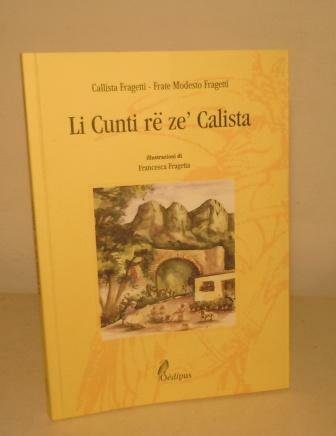 LI CUNTI RE ZE' CALISTA - ILLUSTRAZIONI DI FRANCESCA FRAGETTA