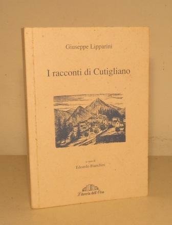 I RACCONTI DI CUTIGLIANO