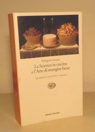 LA SCIENZA IN CUCINA A L'ARTE DI MANGIAR BENE - …