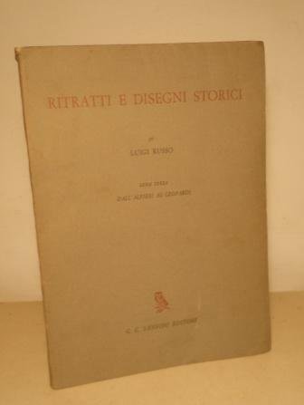 RITRATTI E DISEGNI STORICI - DALL'ALFIERI AL LEOPARDI