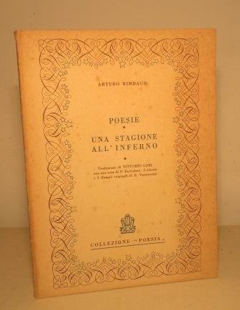 POESIE - UNA STAGIONE ALL'INFERNO EDITORIALE ITALIANA 1945