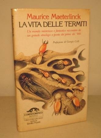 LA VITA DELLE TERMITI - UN MONDO MISTERIOSO E FANTASTICO …