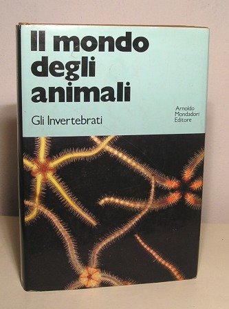 IL MONDO DEGLI ANIMALI - GLI INVERTEBRATI