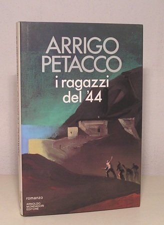 I RAGAZZI DEL '44 - ROMANZO