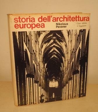 STORIA DELL'ARCHITETTURA EUROPEA