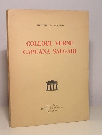 COLLODI VERNE CAPUANA SALGARI