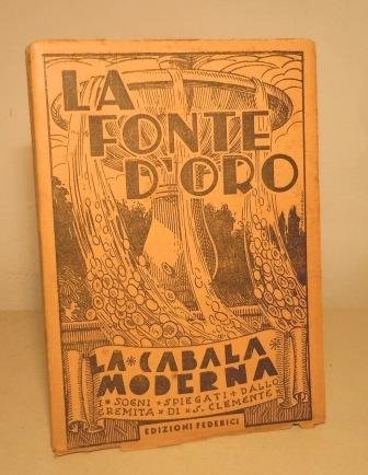 LA FONTE D'ORO - LA CABALA MODERNA I SOGNI SPIEGATI …