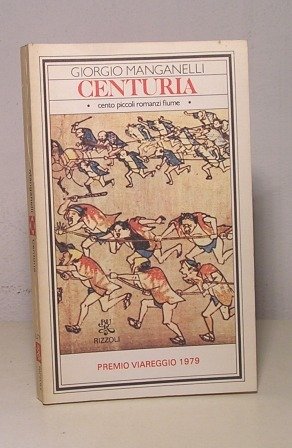 CENTURIA - CENTO PICCOLI ROMANZI FIUME