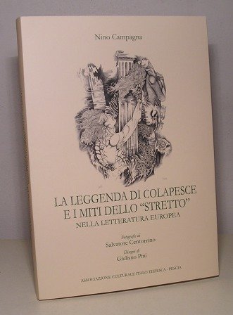 LA LEGGENDA DI COLAPESCE E I MITI DELLO "STRETTO" NELLA …