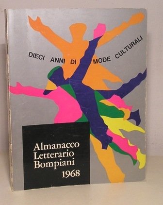 ALMANACCO LETTERARIO BOMPIANI 1968