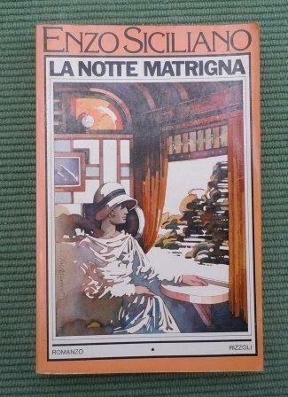 LA NOTTE MATRIGNA