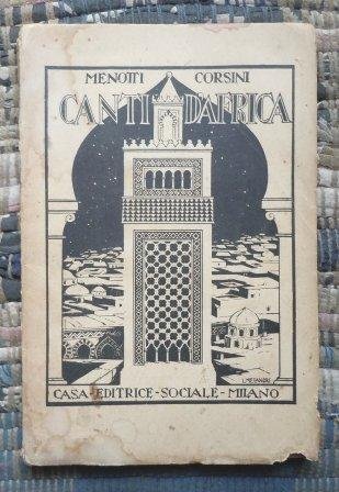 CANTI D'AFRICA - CON DEDICA AUTOGRAFA - ILLUSTRAZIONI DI MELANDRI