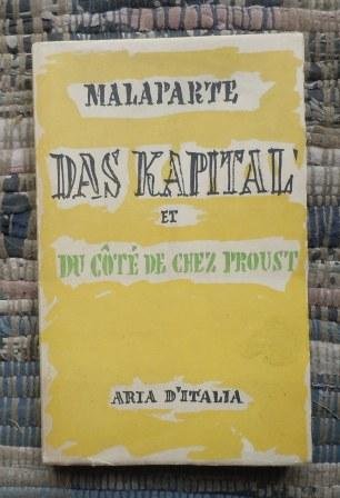 DAS KAPITAL ET DU CÔTÉ DE CHEZ PROUST.