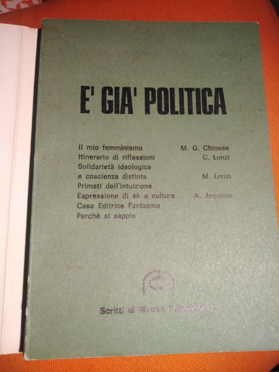 È GIÀ POLITICA