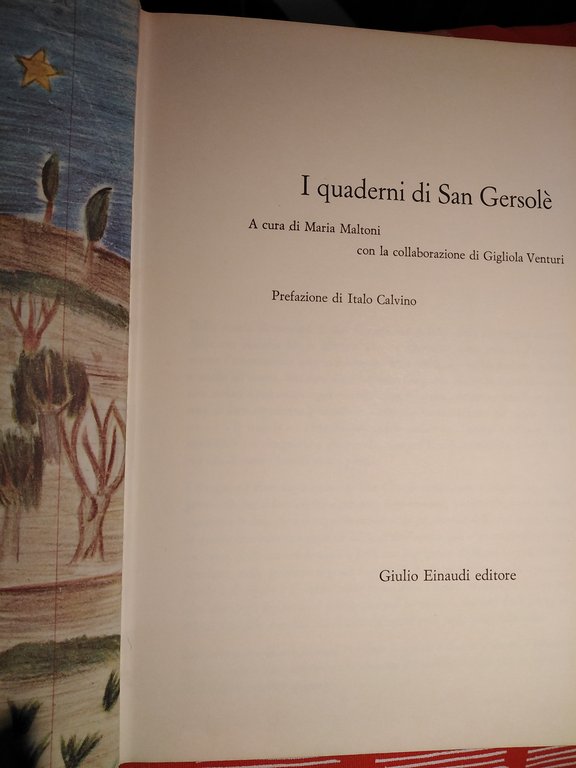 I QUADERNI DI SAN GERSOLE' - PREFAZIONE DI ITALO CALVINO