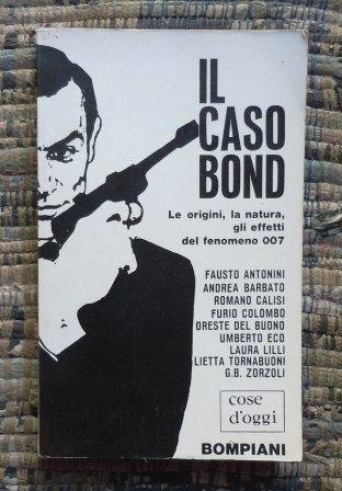 IL CASO BOND - LE ORIGINI, LA NATURA, GLI EFFETTI …