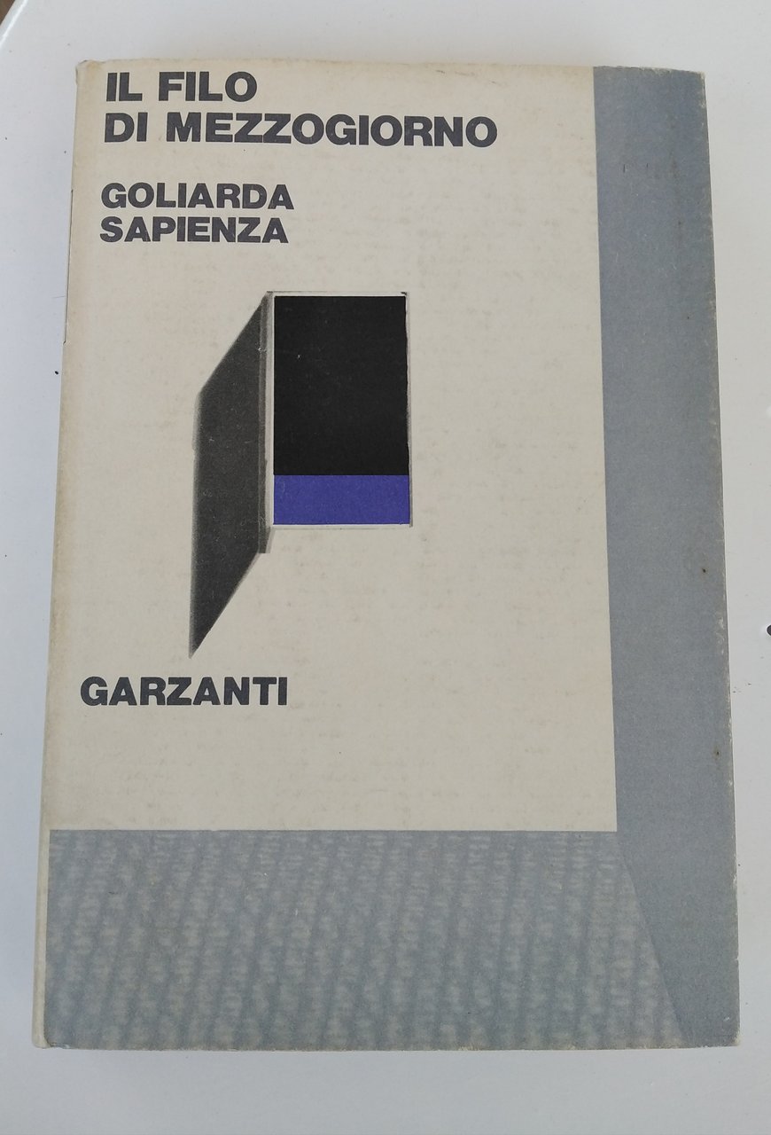 IL FILO DI MEZZOGIORNO - PRIMA EDIZIONE 1969