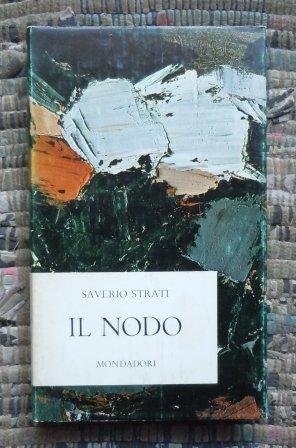 IL NODO - PRIMA EDIZIONE 1965