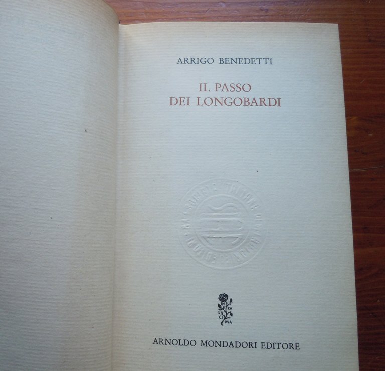 IL PASSO DEI LONGOBARDI - PRIMA EDIZIONE
