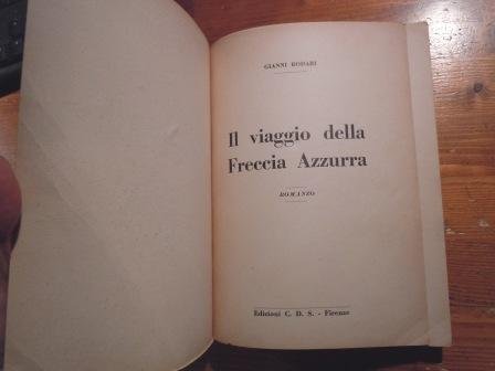 IL VIAGGIO DELLA FRECCIA AZZURRA - COPERTINA DEL PITTORE VINICIO …