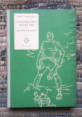 L'ALIMENTO DEGLI DEI - IL CORPO RUBATO - LLUSTRAZIONI DI …