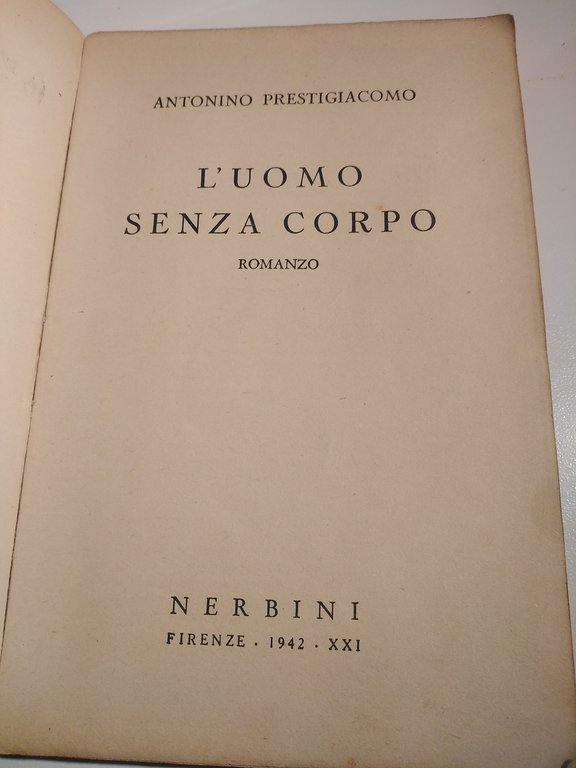 L'UOMO SENZA CORPO