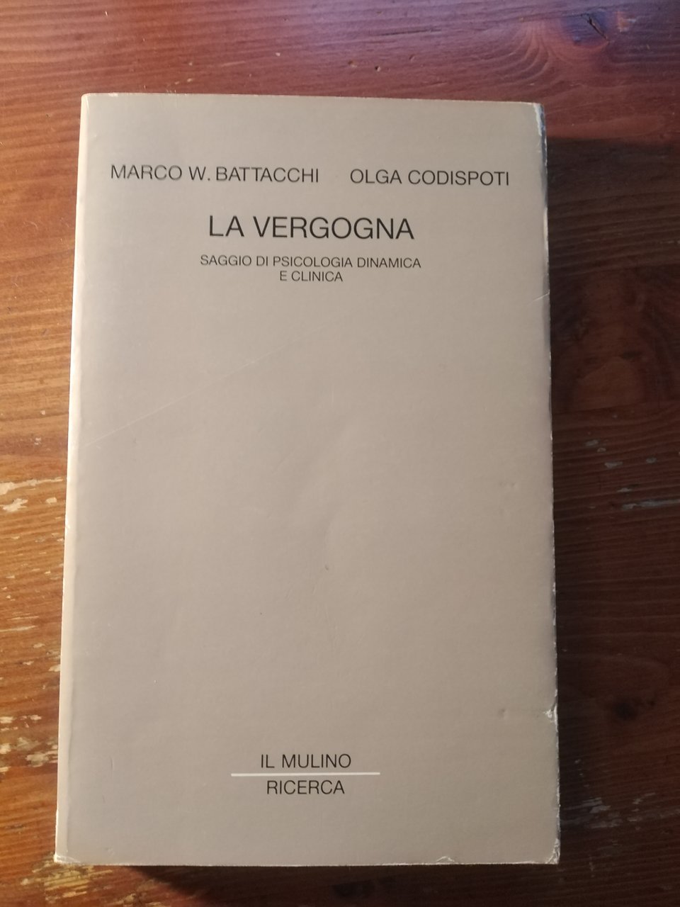LA VERGOGNA - SAGGIO DI PSICOLOGIA DINAMICA E CLINICA