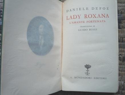 LADY ROXANA - L'AMANTE FORTUNATA - BIBLIOTECA ROMANTICA PRIMA EDIZIONE …