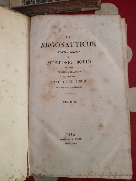 LE ARGONAUTICHE. OPERA COMPLETA IN TRE VOLUMI 1837-1838