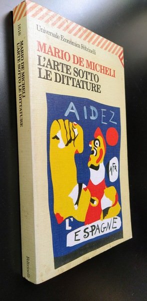L'arte sotto le dittature.