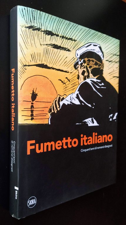 Fumetto italiano. Cinquant'anni di romanzi disegnati.