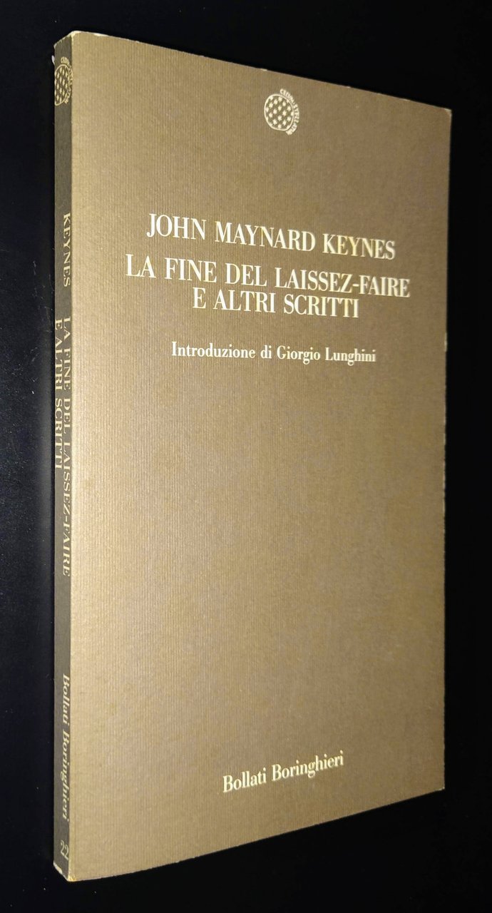 La fine del laissez-faire e altri scritti economici-politici. Introduzione di …
