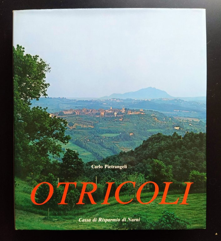 Otricoli, un lembo dell'Umbria alle porte di Roma.