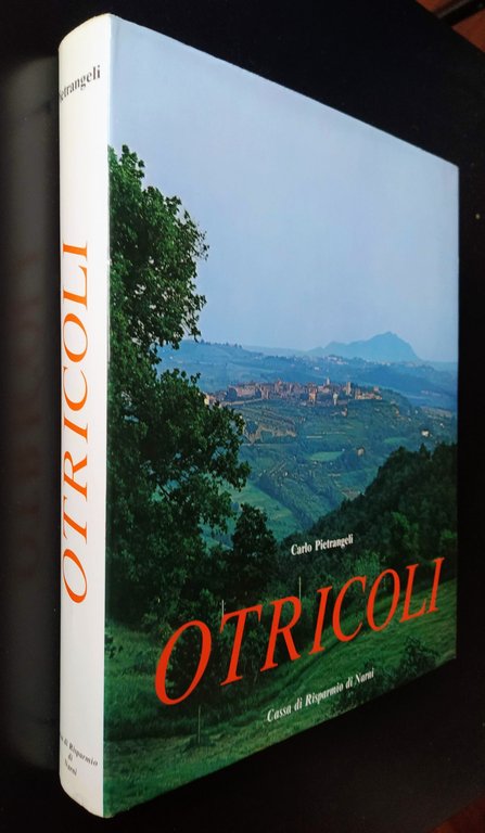 Otricoli, un lembo dell'Umbria alle porte di Roma.
