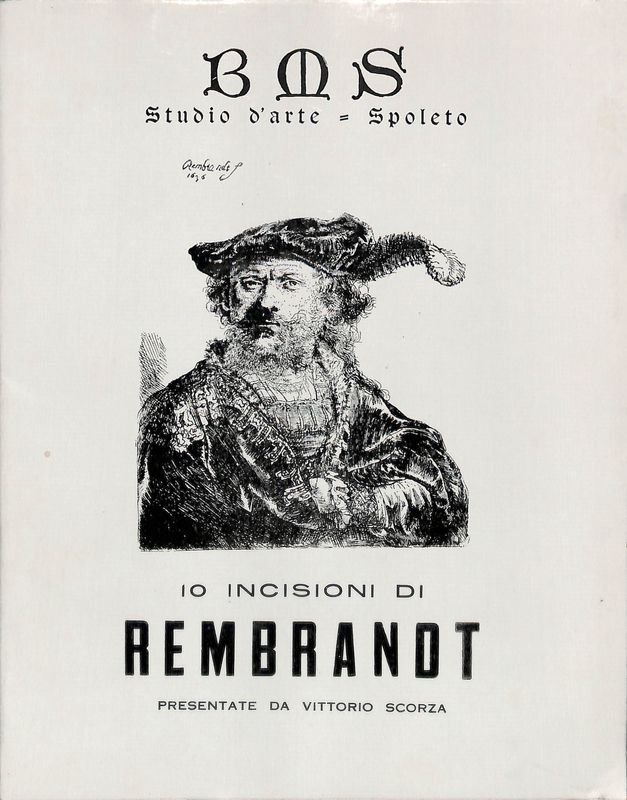 10 incisioni di Rembrandt