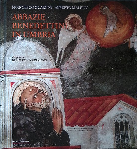Abbazie benedettine in Umbria
