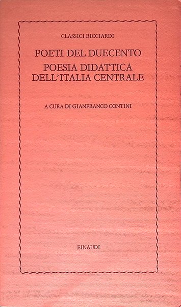 Poeti del Duecento. Poesia didattica dell'Italia centrale