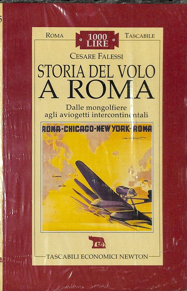 Storia del volo a Roma. Dalle mongolfiere agli aviogetti intercontinentali