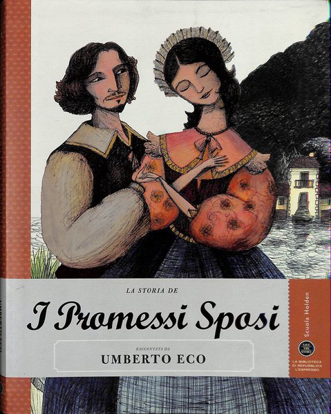 La storia de I promessi sposi raccontata da Umberto Eco