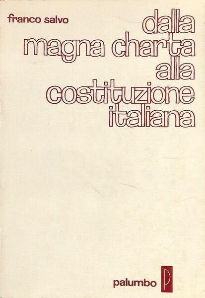 Dalla Magna Charta alla Costituzione Italiana
